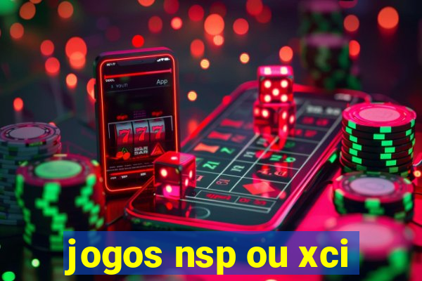 jogos nsp ou xci